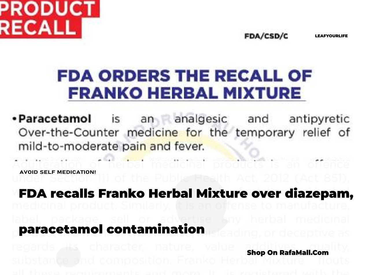 Ghana FDA recall notice for Franko Herbal Mixture, showing product packaging and details of diazepam and paracetamol contamination.
