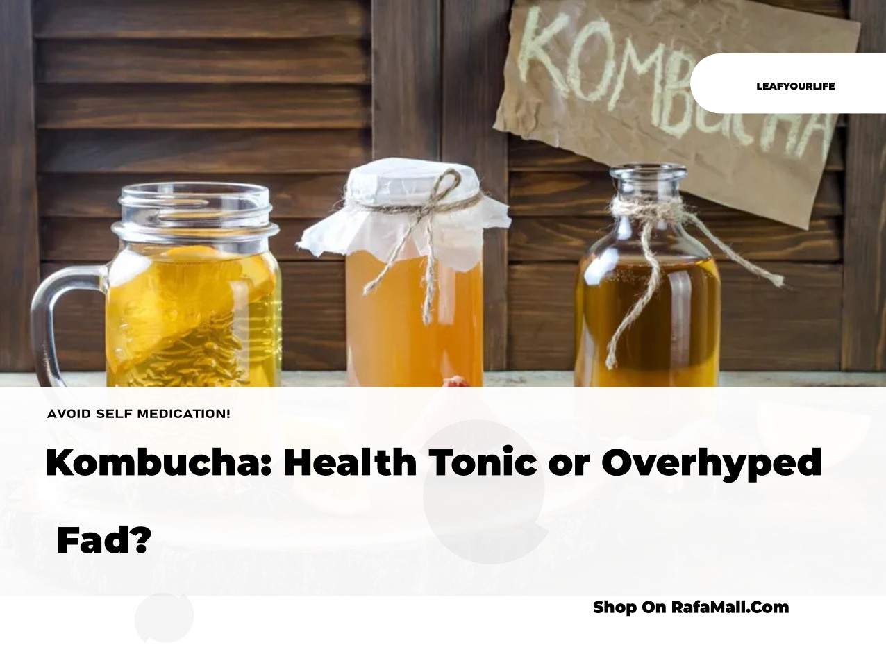 Kombucha: Health Tonic or Overhyped Fad?