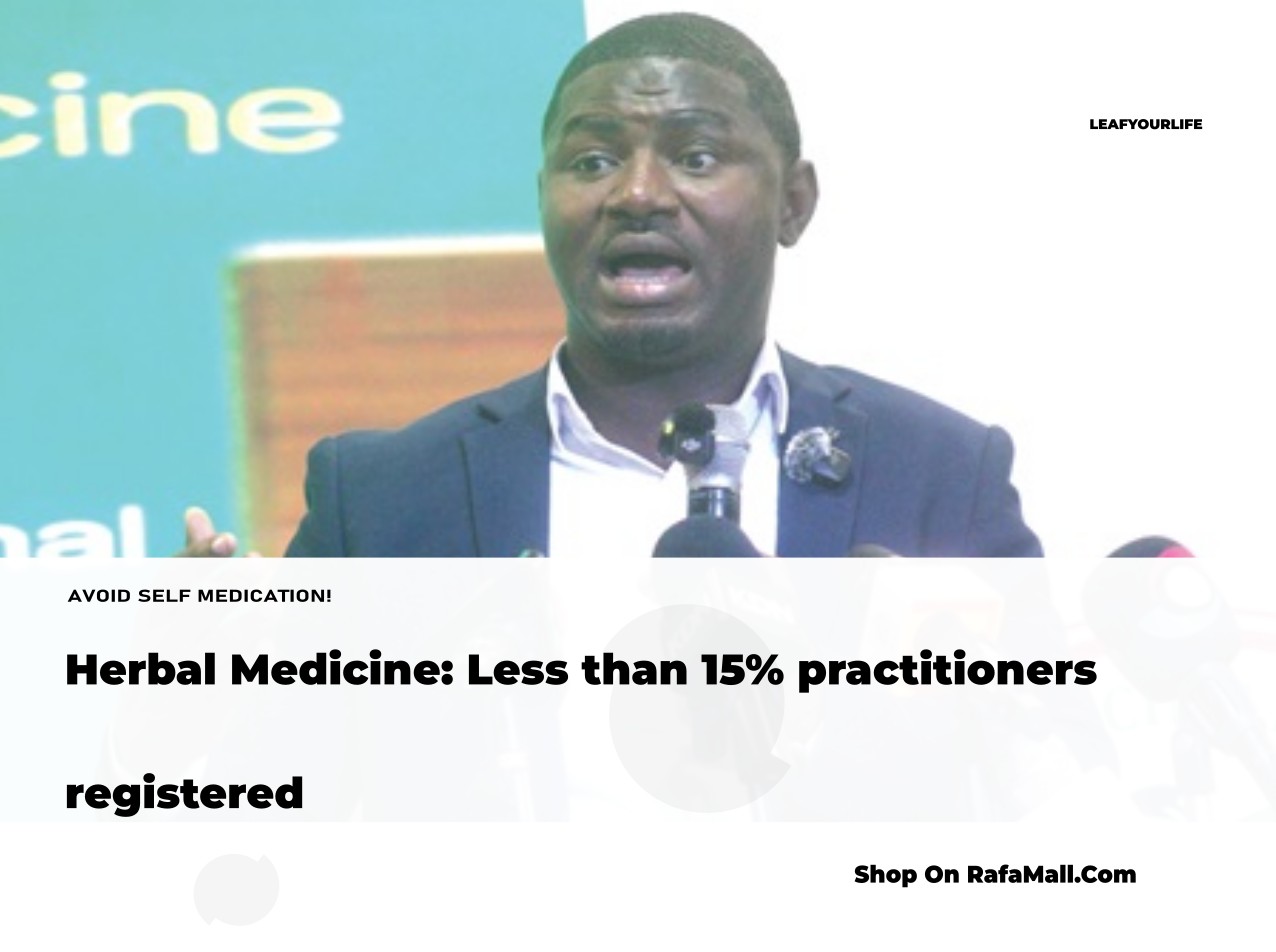 Herbal Medicine: Less than 15% practitioners registered