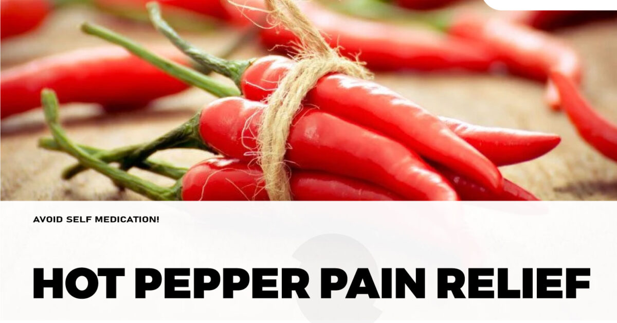 Hot pepper pain relief Rafamall