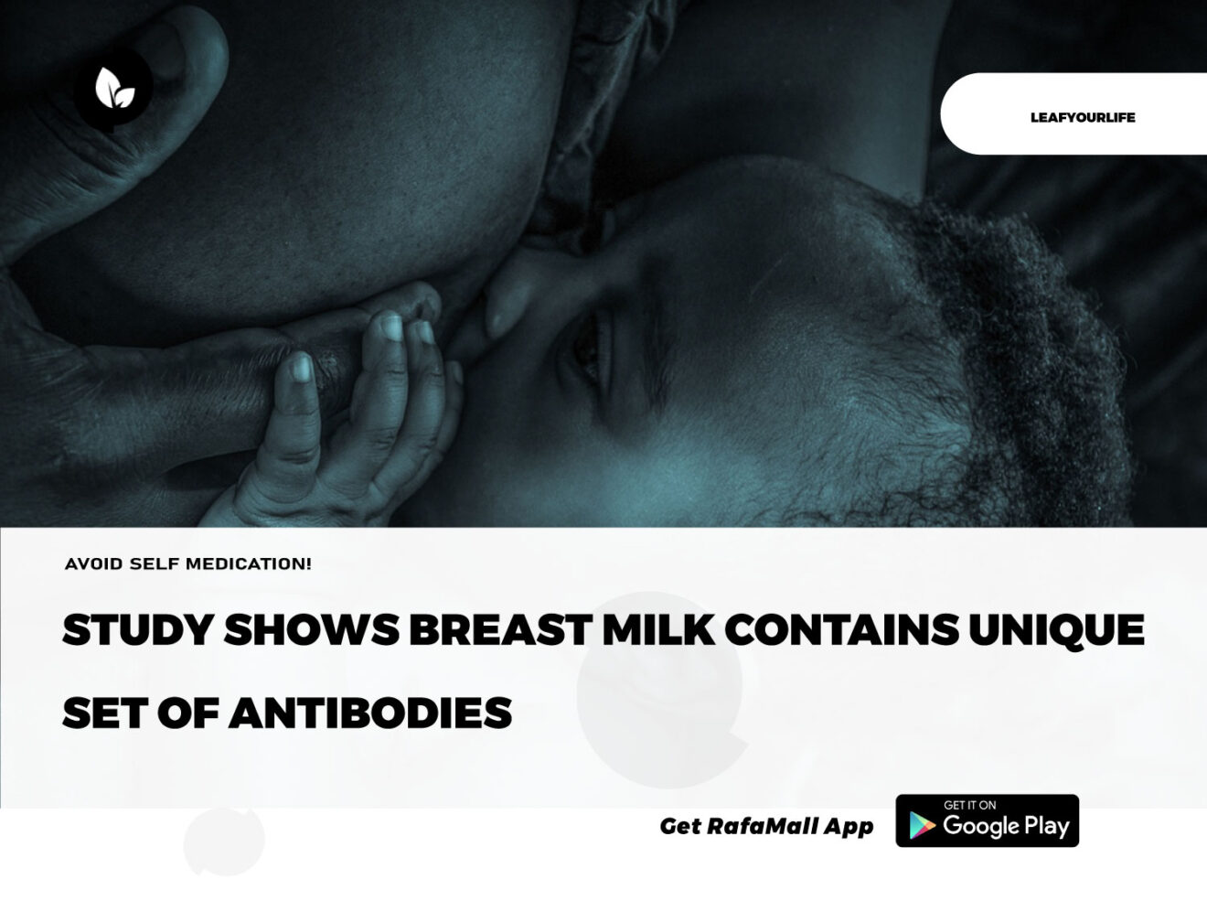 Study shows breast milk contains unique set of antibodies Rafamall