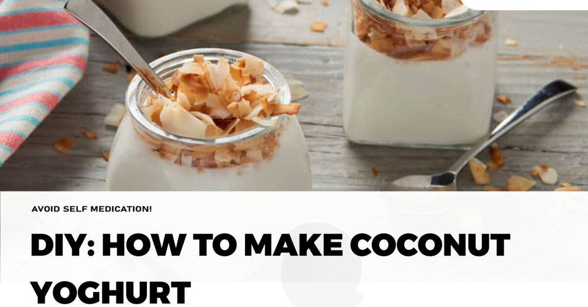 DIY How to make coconut yoghurt Rafamall