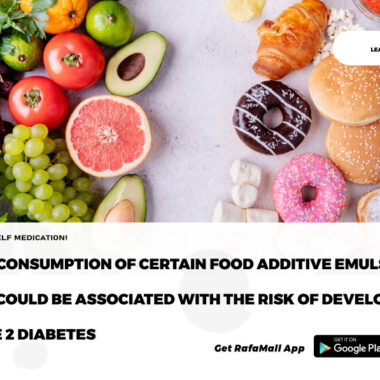 The consumption of certain food additive emulsifiers could be associated with the risk of developing type 2 diabetes