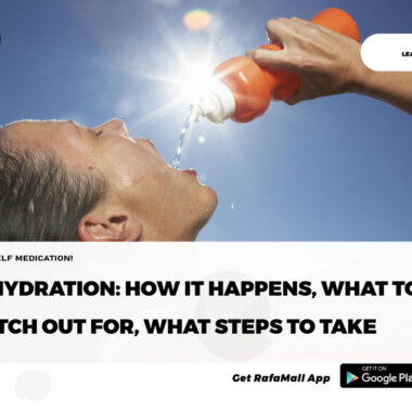 Dehydration: how it happens, what to watch out for, what steps to take