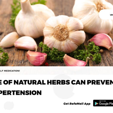 Use of natural herbs can prevent hypertension 
