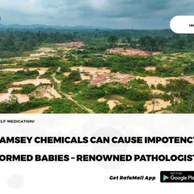 Galamsey chemicals can cause impotency, deformed babies – Renowned Pathologist